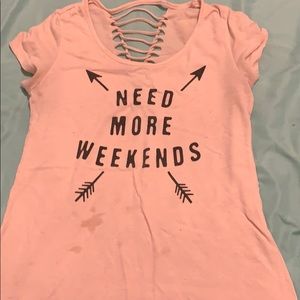 Need more weekends shirt